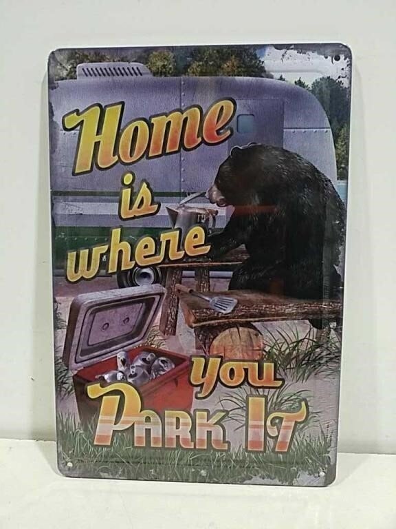 Home Is Where You Park It Bear Metal Sign 8x12