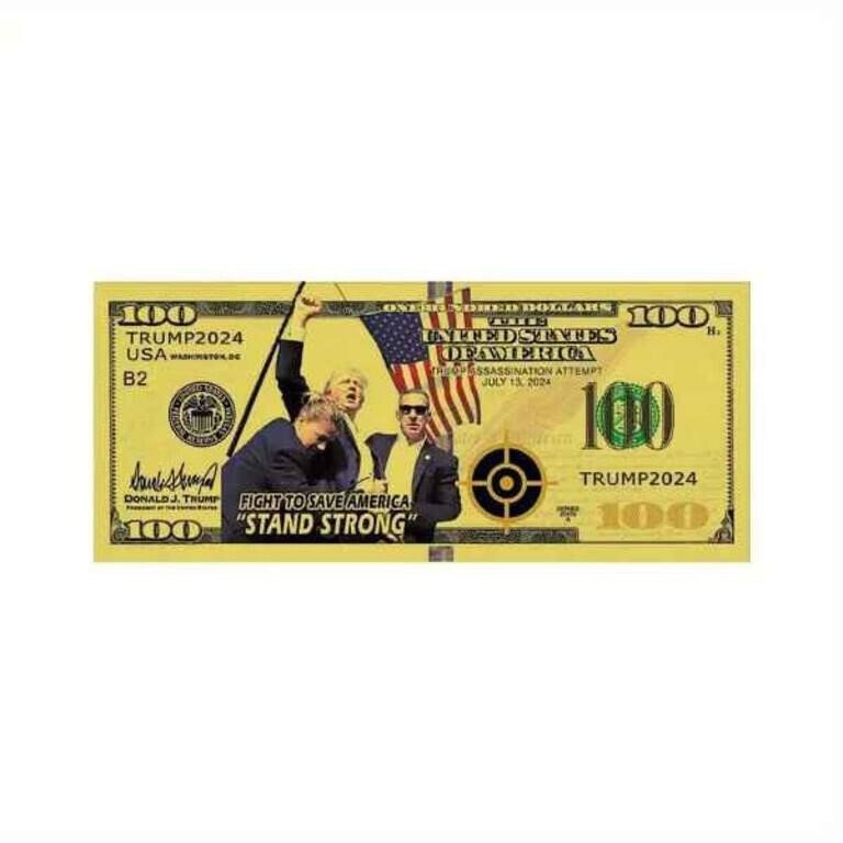 Trump 2024 "Stand Strong" Gold Foil Novelty Note
